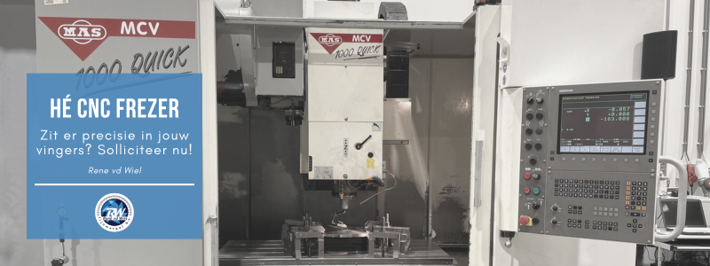 CNC Frezer - Vacature fulltime Rene van de Wiel Fijnmetaal mei26